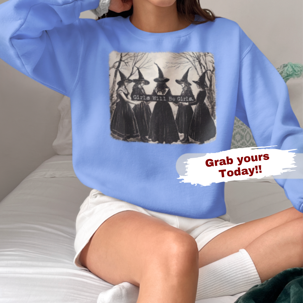 Witches Halloween Sweatshirt | Girls Will Be Girl's Halloween Sweatshirt