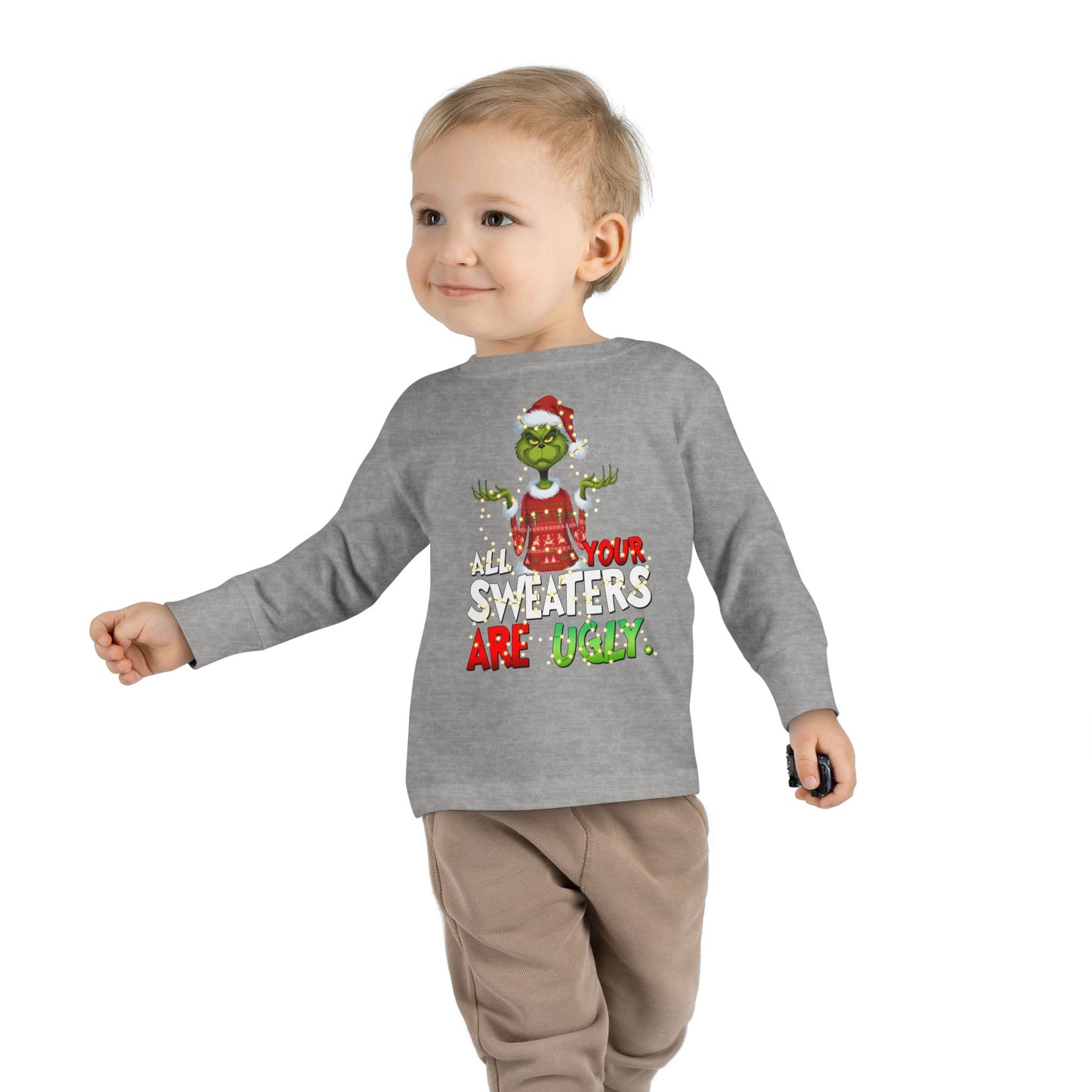 Toddler Christmas Long Sleeve Tee with Grinch - All Your Sweaters are Ugly