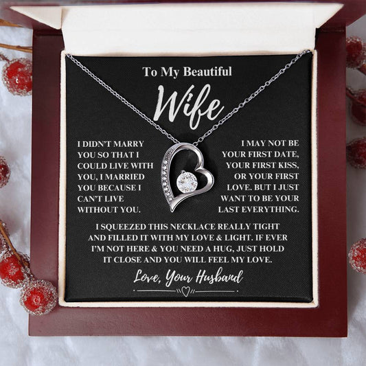 To My Beautiful Wife Forever Love Necklace | I Love You - From Husband