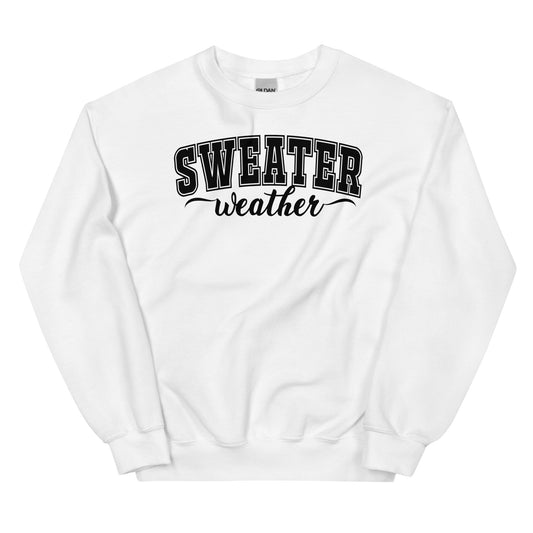 Sweater Weather Pullover Sweatshirt | Fall & Christmas Sweatshirt